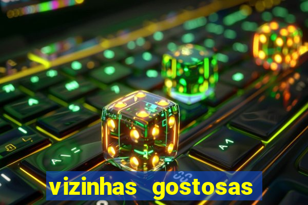 vizinhas gostosas milena santos